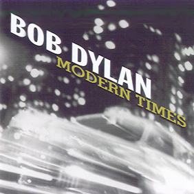 Bob Dylan / Modern Times