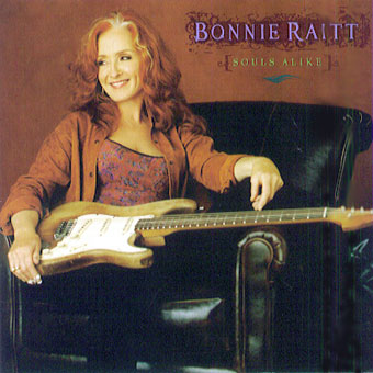 Bonnie Raitt "Souls Alike"