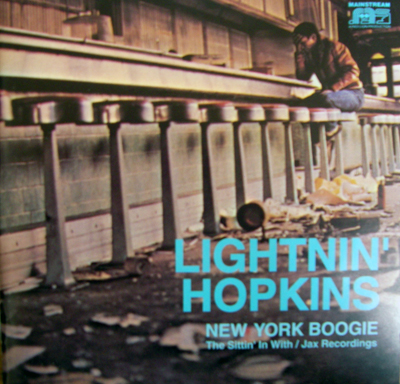 Lightnin' Hopkins/New York Boogie-The Sittin' In With/Jax Recordings