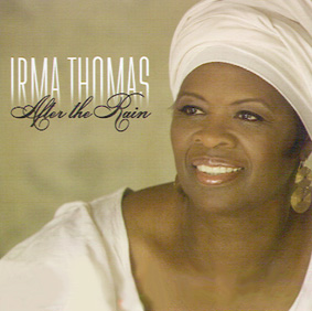 Irma Thomas/After The Rain